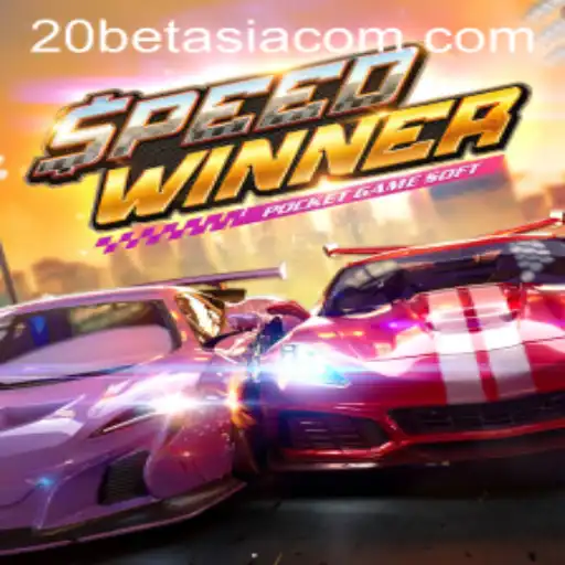 SpeedWinner: Unleashing the Thrill of High-Speed Gaming with 20BET ASIA