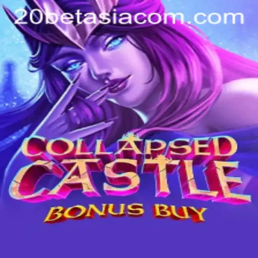 Exploring CollapsedCastleBonusBuy: The New Slot Sensation at 20BET ASIA