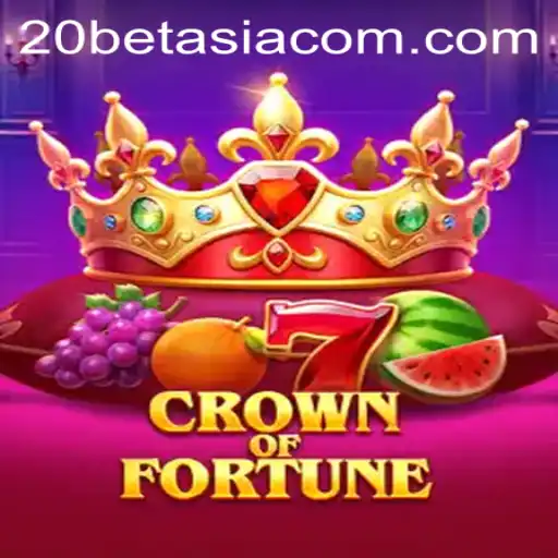 Unveiling the Intriguing World of CrownofFortune on 20BET ASIA